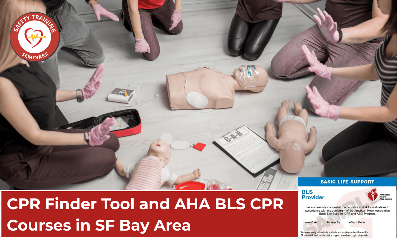 CPR Finder Tool and AHA BLS CPR Courses in SF Bay Area